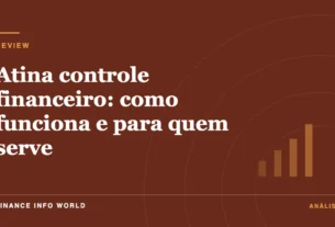 Capa do artigo: Atina controle financeiro: como funciona e para quem serve