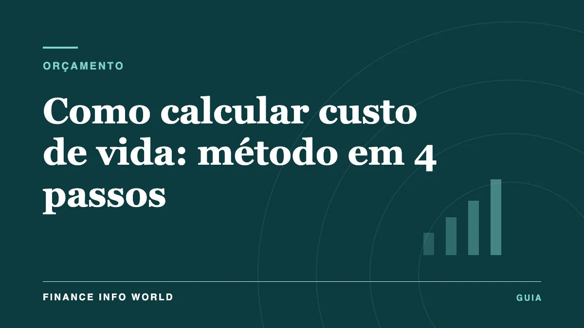 Capa do artigo: Como calcular custo de vida: método em 4 passos