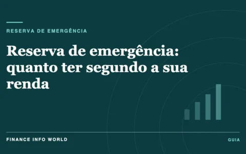 Capa do artigo: Reserva de emergência: quanto ter segundo a sua renda
